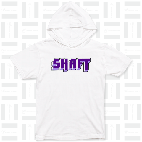 SHAFT