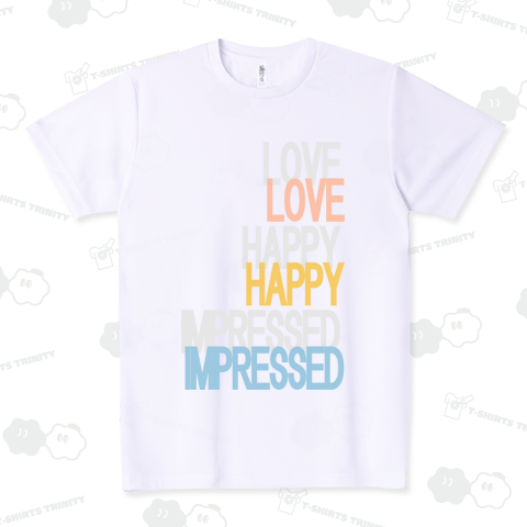 LOVE HAPPY IMPRESSED