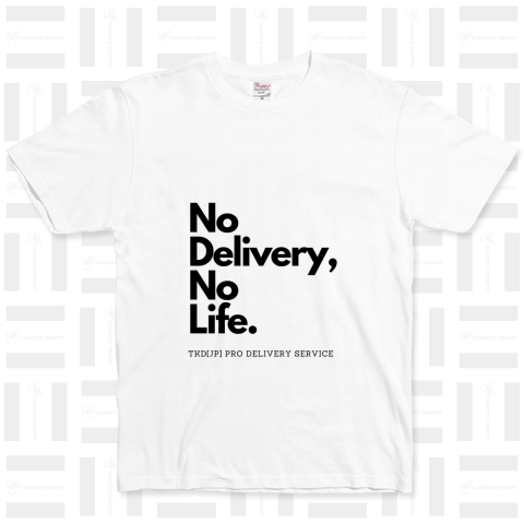 TKD[JP] NoDelivery,NoLife.