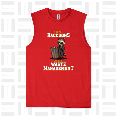 Not all Raccoons Work in Waste Management