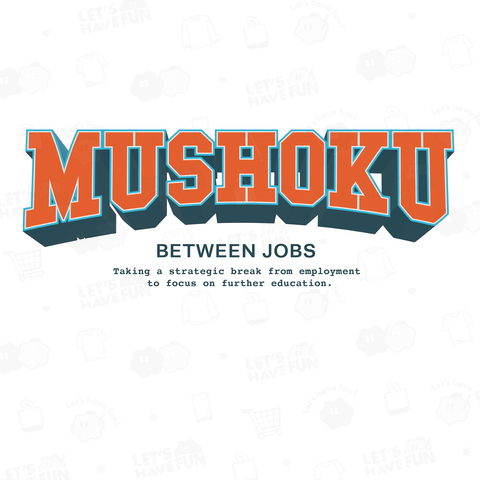 MUSHOKU