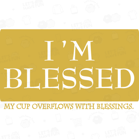 I'm blessed【redesign ver.】