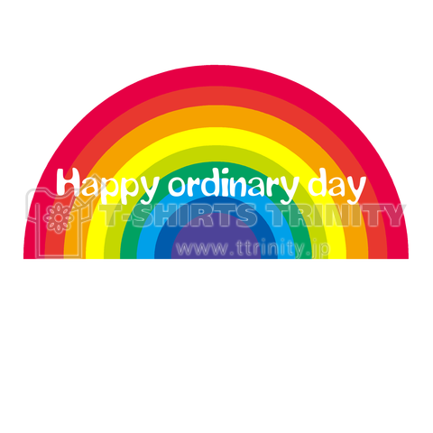 Happy ordinary day