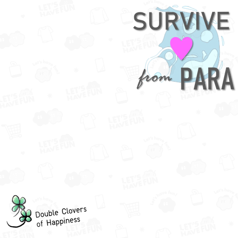 Survive from Para
