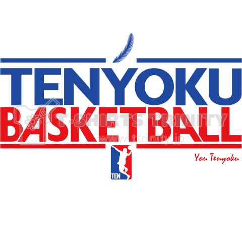 TENYOKU’s BASKETBALL