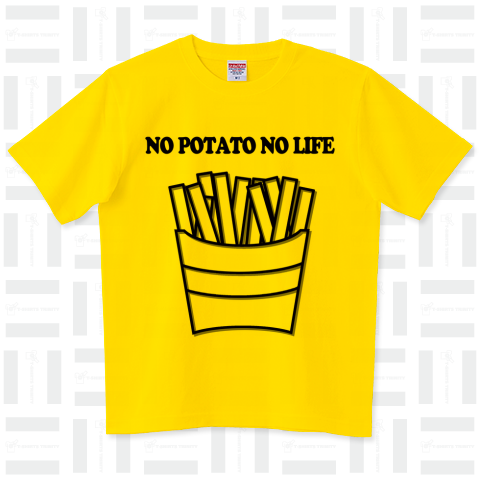 NO POTATO NO LIFE