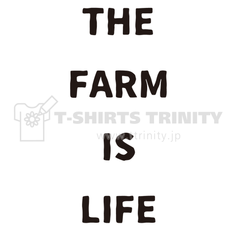 The Farm is Life TypeA
