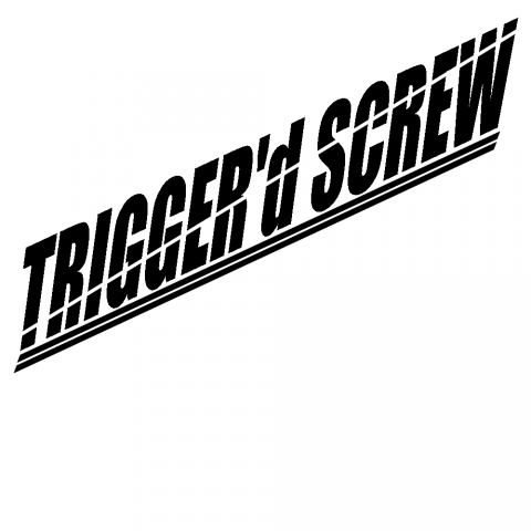 Trigger'dScrew