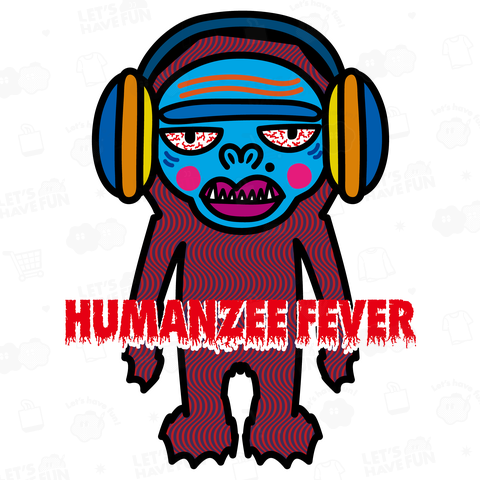 Humanzee Fever