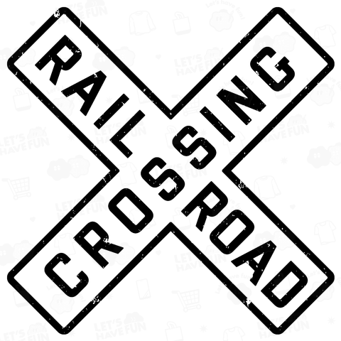 CROSSING RAILROAD SIGN