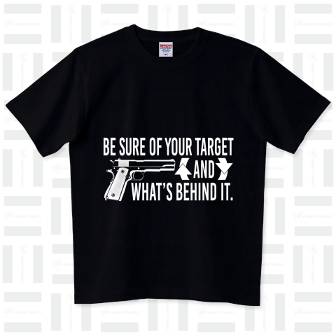 Be sure of your target ハイグレードTシャツ(6.2オンス)