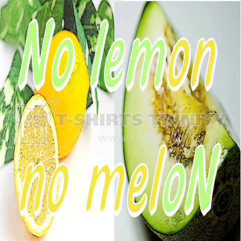 No lemon no meloN (上から読んでも下から読んでも)