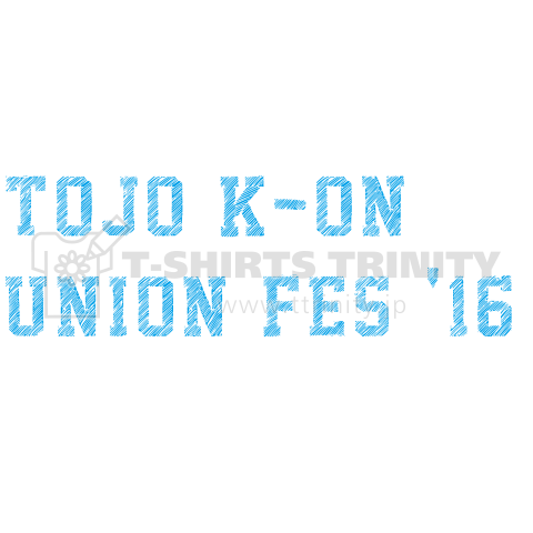 TOJO K-ON UNION FES '16 (blue)