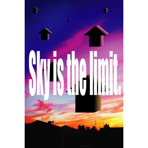 Sky is the limit.
