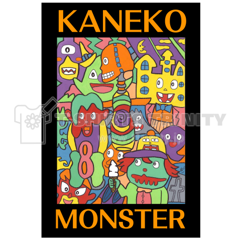 KANEKO MONSTER