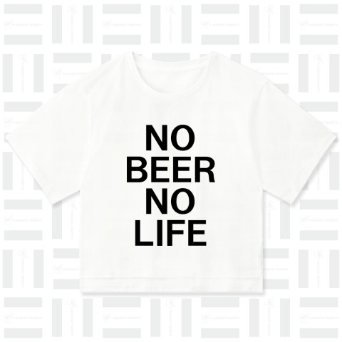 NO BEER NO LIFE