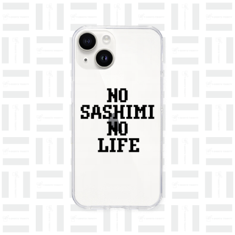 【大人気シリーズ】NO SASHIMI NO LIFE