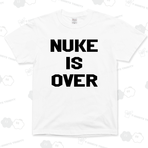 NUKE IS OVER