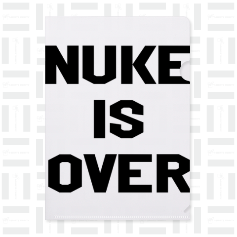 NUKE IS OVER