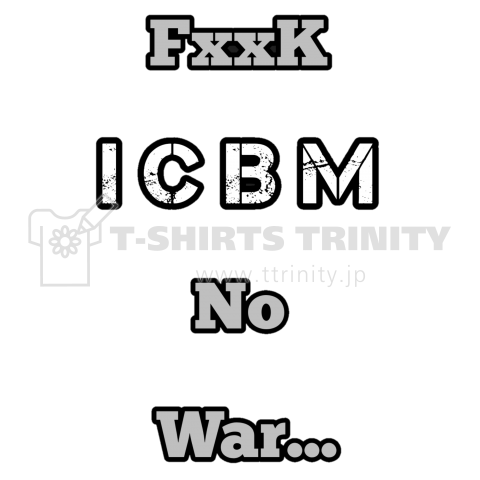 FxxK ICBM No War...