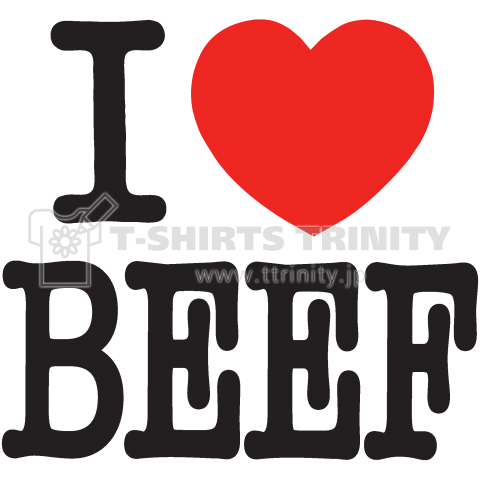 I LOVE BEEF