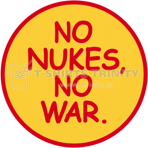 NO NUKES,NO WAR ロゴTシャツ