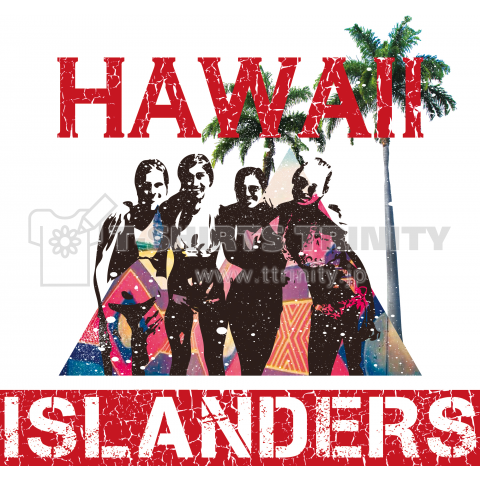 HAWAII ISLANDERS