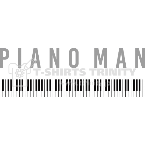 PIANO MAN