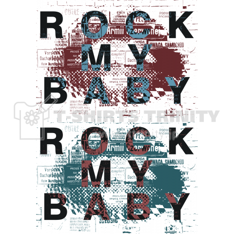 ROCK MY BABY-W