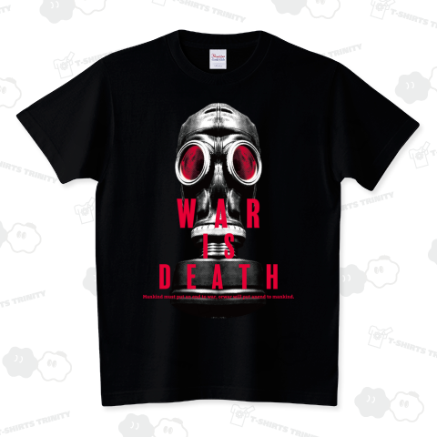 WAR IS DEATH スタンダードTシャツ(5.6オンス)