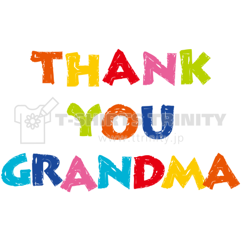 THANK YOU GRANDMA