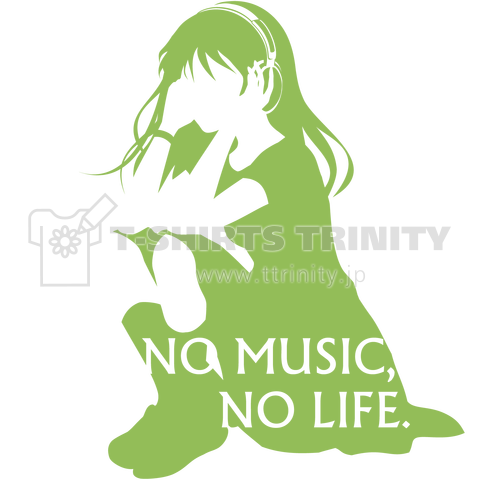 NO MUSIC, NO LIFE. 緑