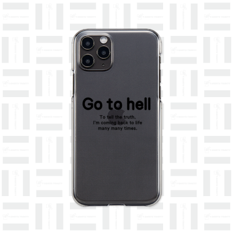 Go to hell(地獄に落ちろ)