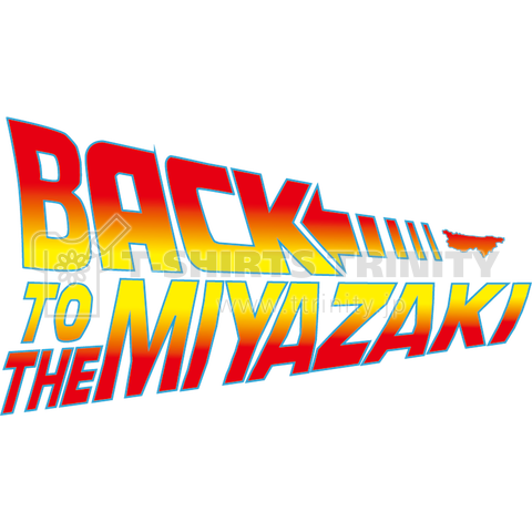 BACK TO THE MIYAZAKI