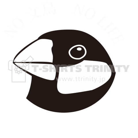 NO文鳥NO LIFE