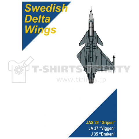 Swedish Delta Wings(グリペン推し)