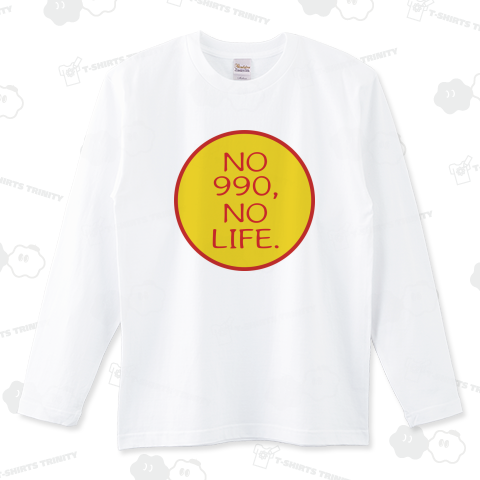 NO 990, NO LIFE.(COLOR) ロングTシャツ(5.6オンス)