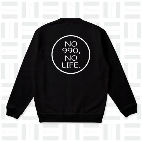 NO 990 NO LIFE(W)バックプリント