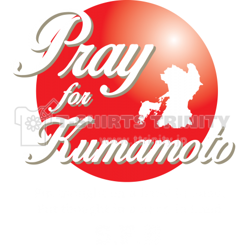 Pray for KUMAMOTO White