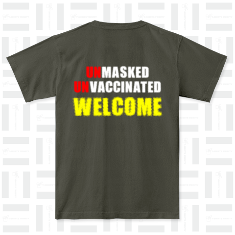 UNMASKED UNVACCINATED WELCOME 02 (BACK)