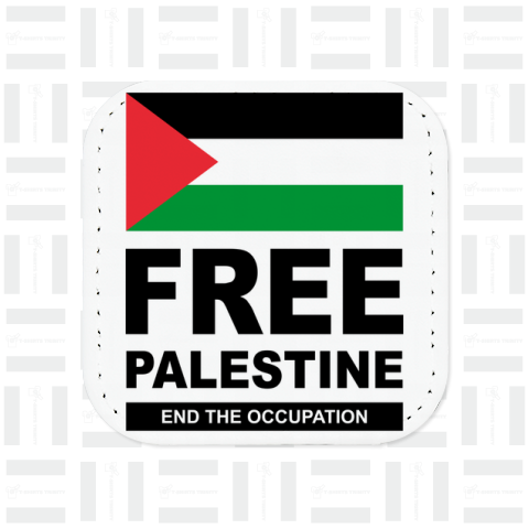 Free Palestine END THE OCCUPATION