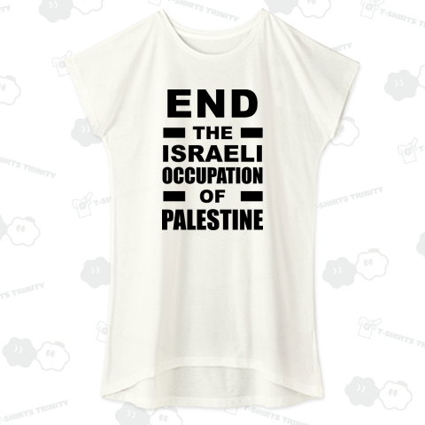 END THE ISRAELI OCCUPATION OF PALESTINE