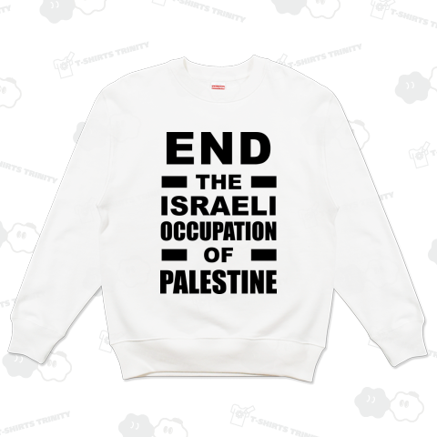 END THE ISRAELI OCCUPATION OF PALESTINE