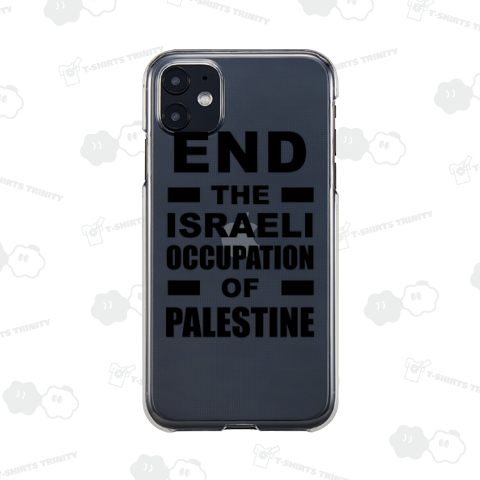 END THE ISRAELI OCCUPATION OF PALESTINE