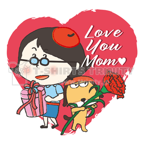 母の日( Love You,Mom)