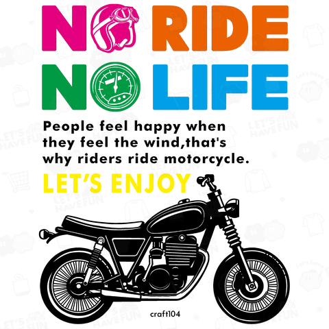 No Ride NO Life 6