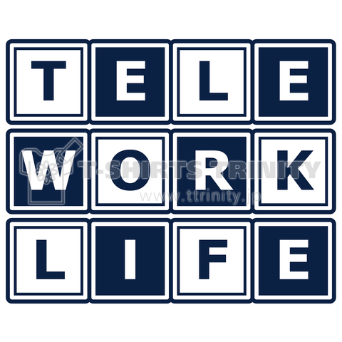 在宅勤務・自宅勤務・テレワークライフ・TELEWORK LIFE・テレワークライフ・自宅仕事・リモートワーク・テレビ会議・勤労形態・デザイン・テレワークグッズ・Tシャツ・中継・テレワーカー・希望