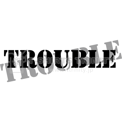 DOUBLE TROUBLE(黒文字)
