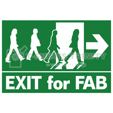 EXIT for FAB(ビートルズ様専用出口)