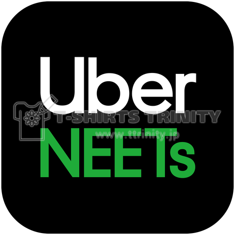 Uber NEETs